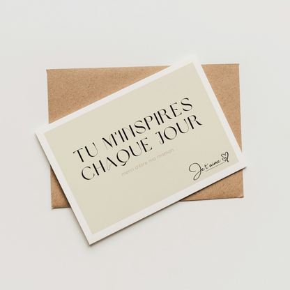 Carte "tu m'inspires chaque jour"